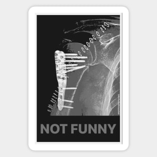 Not Funny But Humerus X-Ray Black Magnet